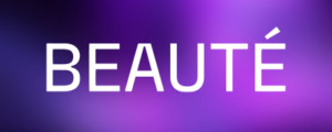 Beaute